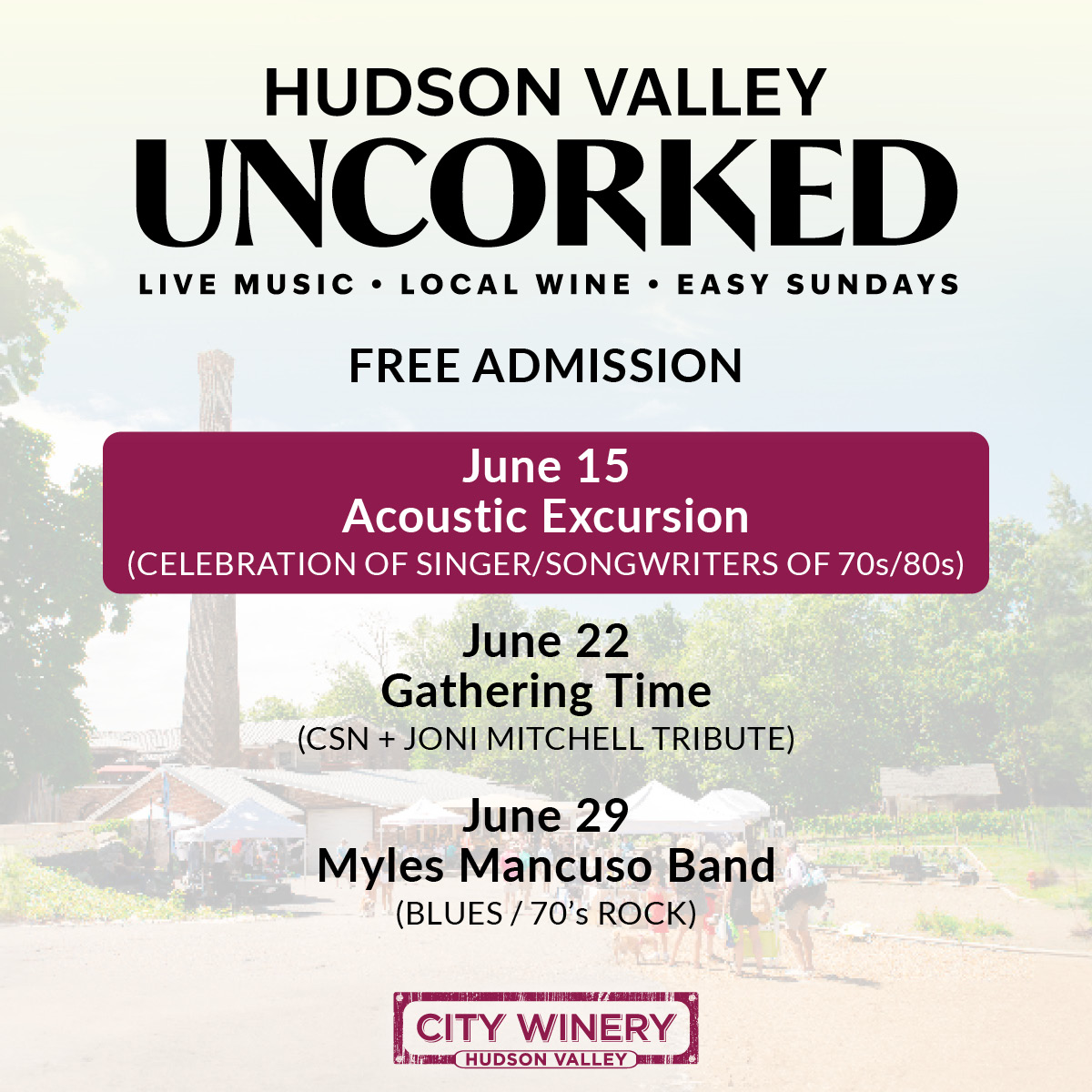 City Winery Hudson Valley unCorked Series